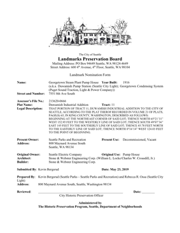 Landmarks Preservation Board Mailing Address: PO Box 94649 Seattle, WA 98124-4649 Street Address: 600 4Th Avenue, 4Th Floor, Seattle, WA 98104
