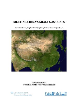 Meeting China's Shale Gas Goals