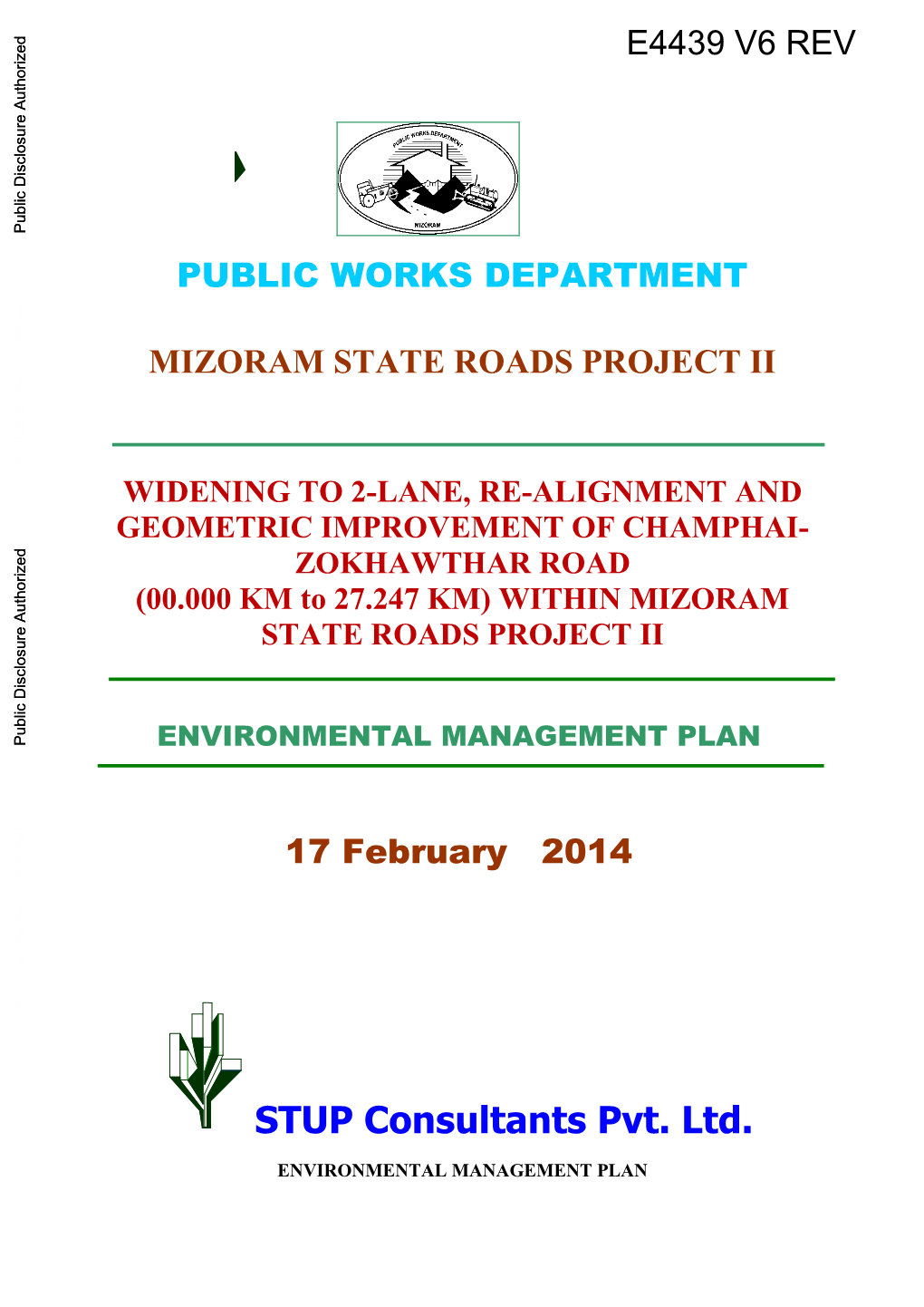 ZOKHAWTHAR ROAD (00.000 KM to 27.247 KM) WITHIN MIZORAM STATE ROADS PROJECT II