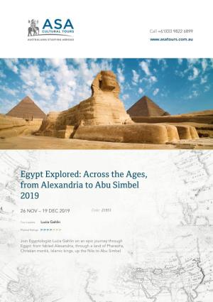 Egypt Explored: Across the Ages, from Alexandria to Abu Simbel 2019