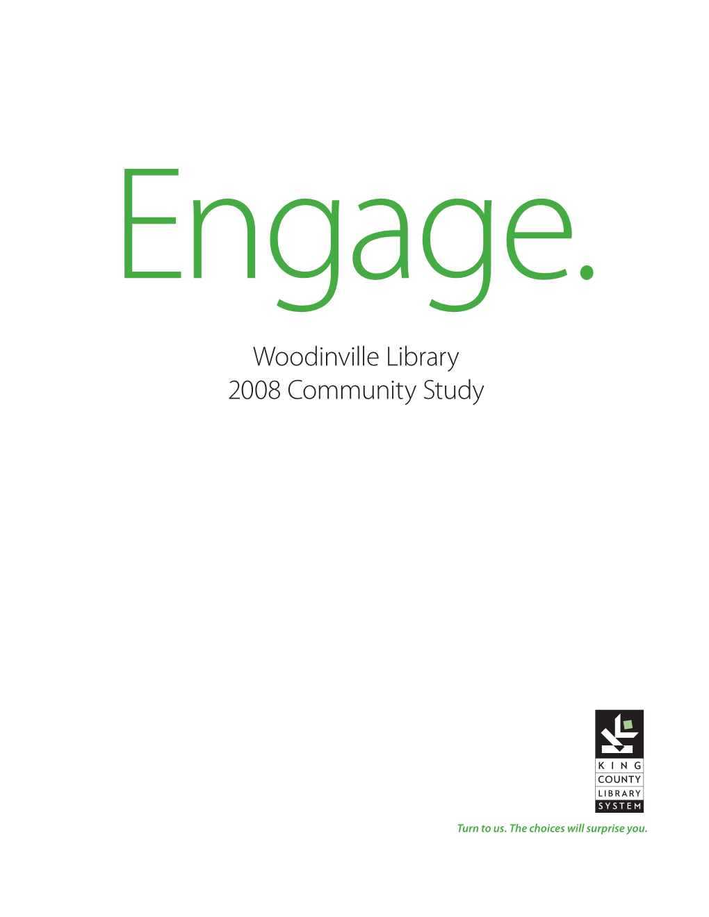 Woodinville Library 2008 Community Study