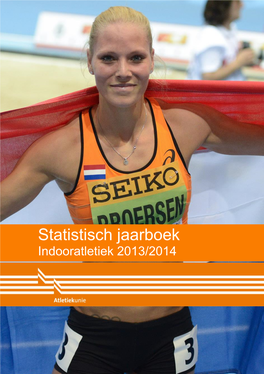 Statistisch Jaarboek Indooratletiek 2013/2014