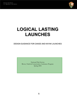 Logical Lasting Launches
