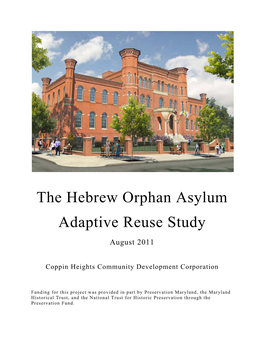 The Hebrew Orphan Asylum Adaptive Reuse Study