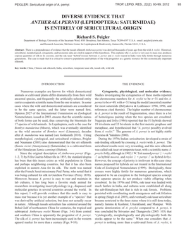 Diverse Evidence That Antheraea Pernyi (Lepidoptera: Saturniidae) Is Entirely of Sericultural Origin