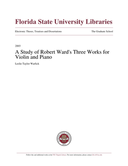 A Study of Robert Wardâ•Žs Three Works for Violin and Piano