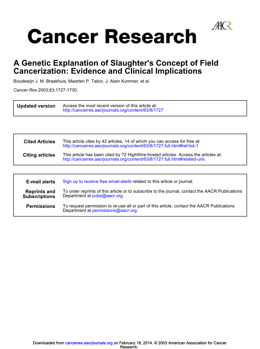 Cancerization: Evidence and Clinical Implications