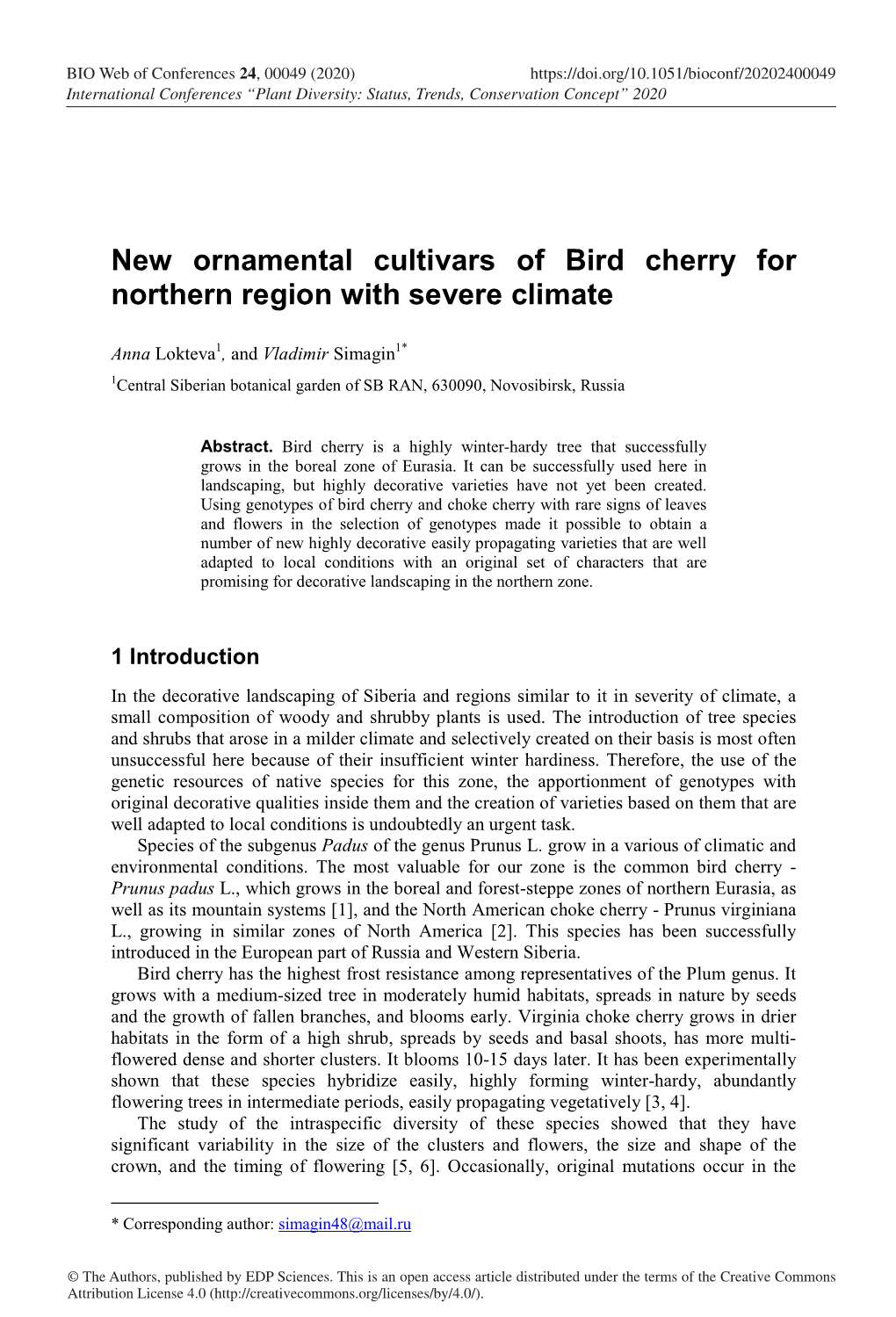 New Ornamental Cultivars of Bird Cherry for Northern Region with Severe Climate