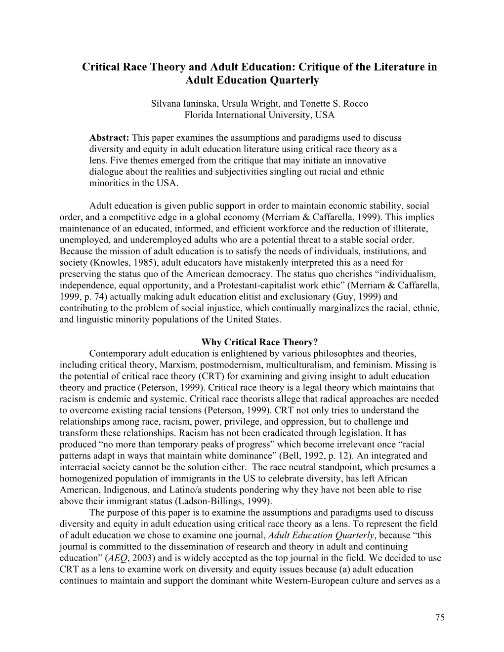 Critical Race Theory and Adult Education: Critique of the Literature in Adult Education Quarterly