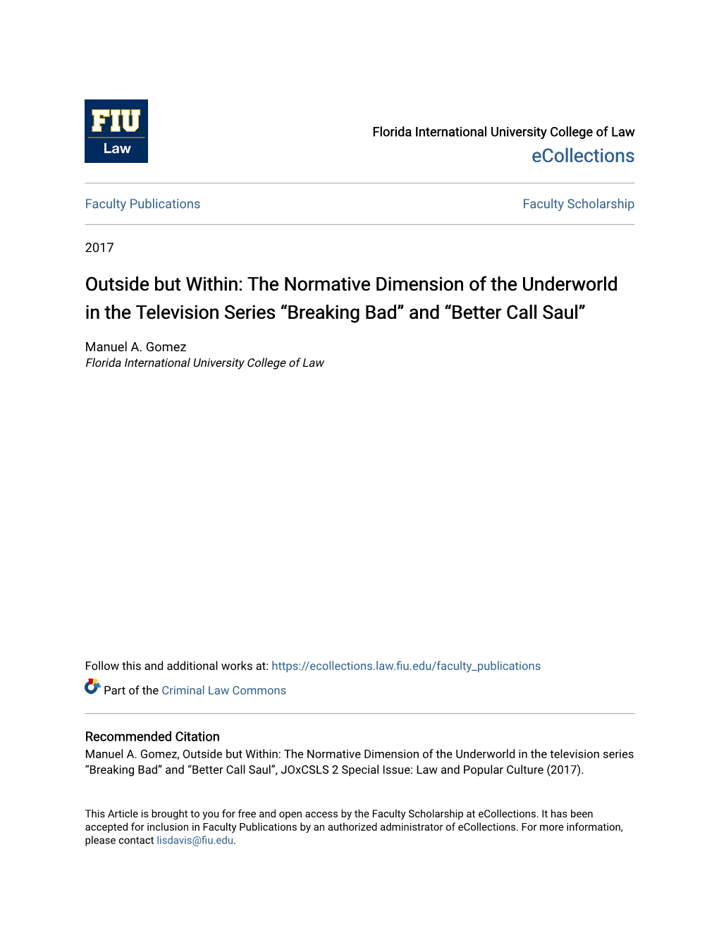 The Normative Dimension of the Underworld in the Television Series “Breaking Bad” and “Better Call Saul”