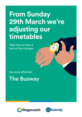 Busway Changes from Sunday 29Th March 2020