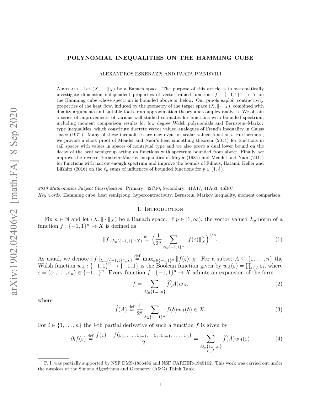 Arxiv:1902.02406V2 [Math.FA] 8 Sep 2020 Where Def 1 X Fb(A) = F(Δ)Wa(Δ) ∈ X