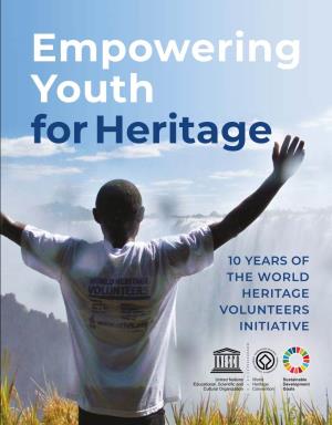 10 Years of the World Heritage Volunteers Initiative