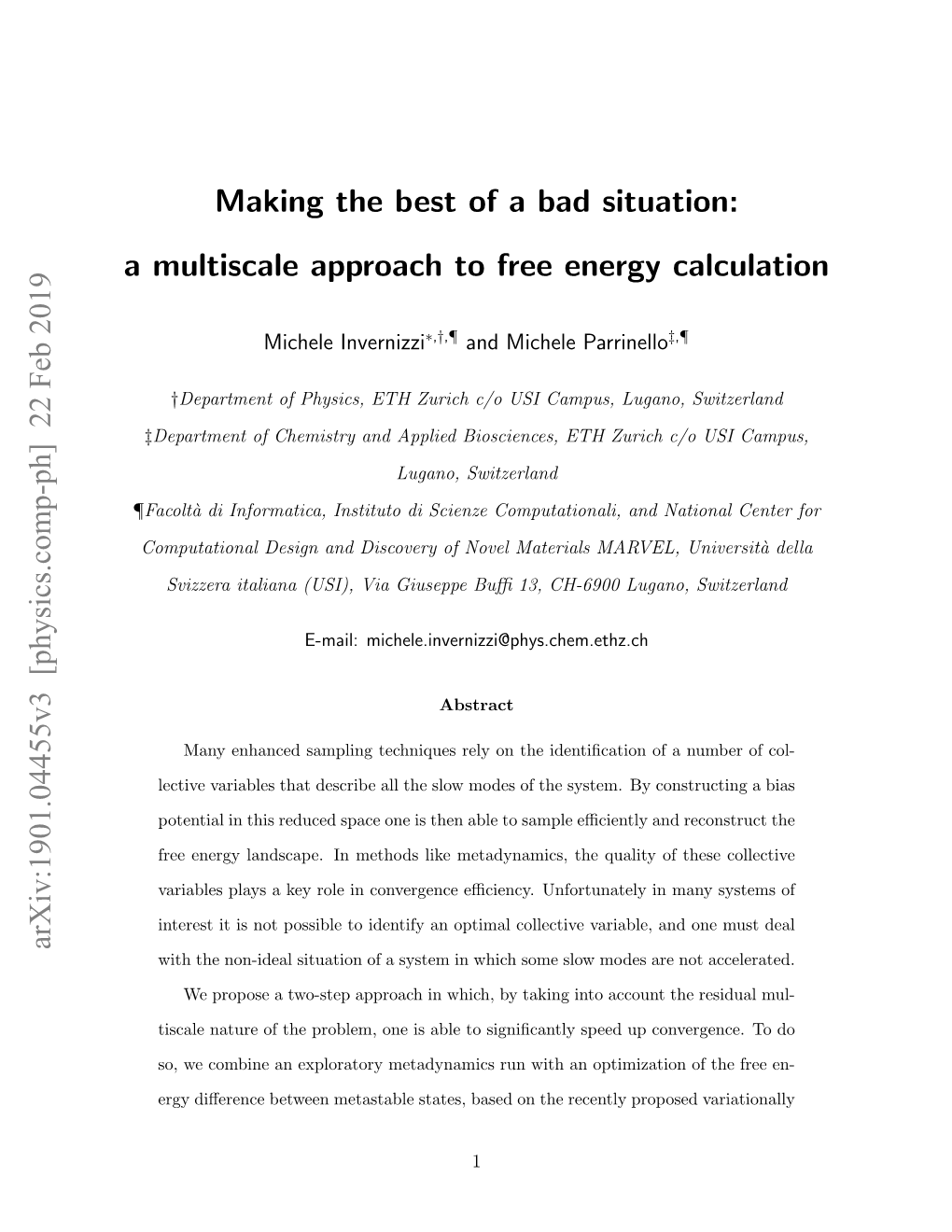 Making the Best of a Bad Situation: a Multiscale Approach to Free Energy Calculation Arxiv:1901.04455V3 [Physics.Comp-Ph] 22 F