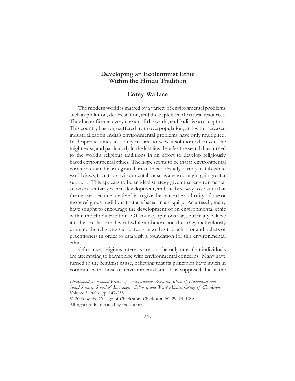 Developing an Ecofeminist Ethic Within the Hindu Tradition Corey Wallace