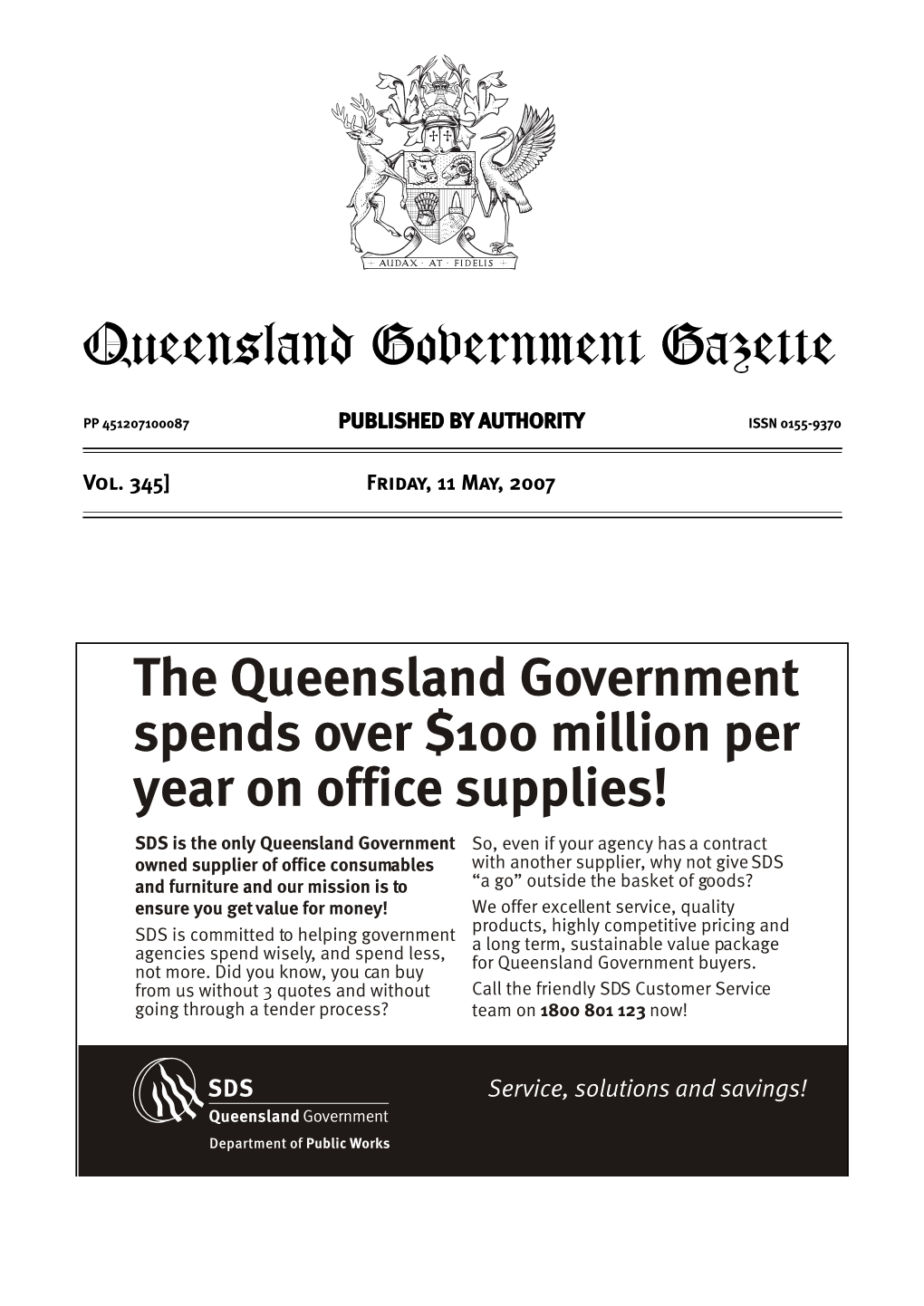 The Queensland Government Spends Over $100 Million Per Year on Office