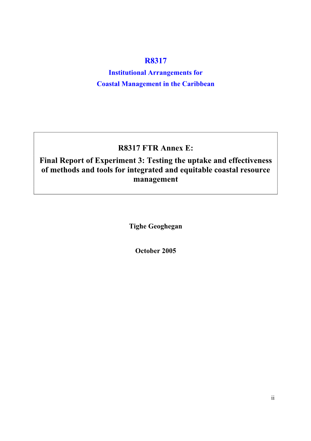 Final Report of Experiment 3: Testing the Uptake and Effectiveness of Methods and Tools for Integrated and Equitable Coastal Resource Management