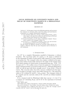 Local Estimate on Convexity Radius and Decay of Injectivity Radius in A
