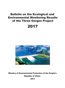 Bulletin on the Ecological and Environmental Monitoring Results of the Three Gorges Project 2017