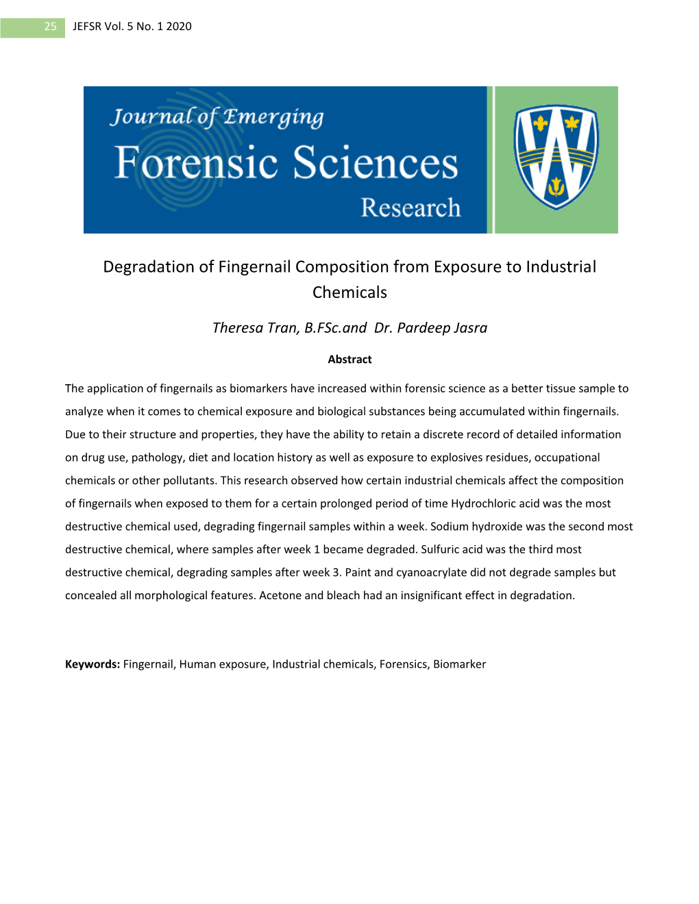 Degradation of Fingernail Composition from Exposure to Industrial Chemicals