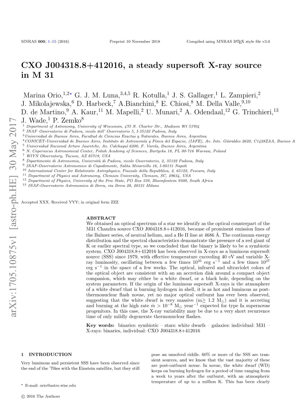 CXO J004318. 8+ 412016, a Steady Supersoft X-Ray Source in M 31