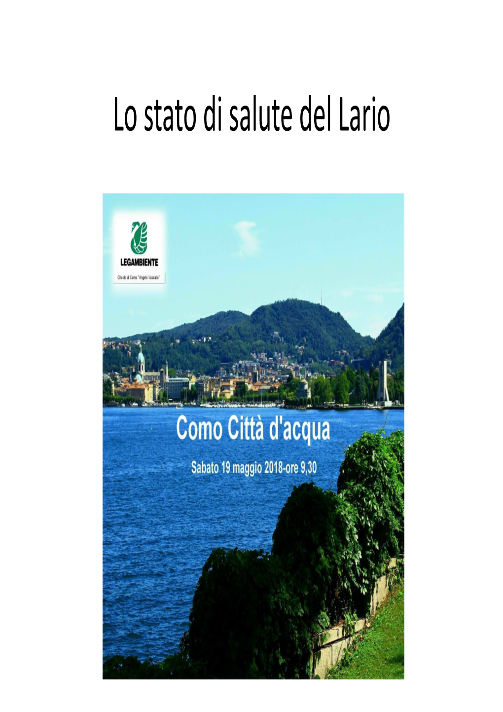 Problemi Del Lago Per Goletta