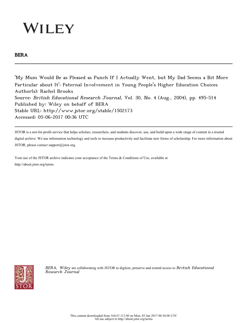 Paternal Involvement in Young People's Higher Education Choices Author(S): Rachel Brooks Source: British Educational Research Journal, Vol