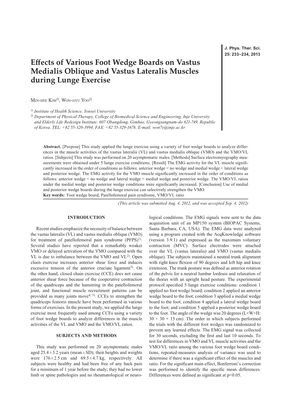 Effects of Various Foot Wedge Boards on Vastus Medialis Oblique and Vastus Lateralis Muscles During Lunge Exercise