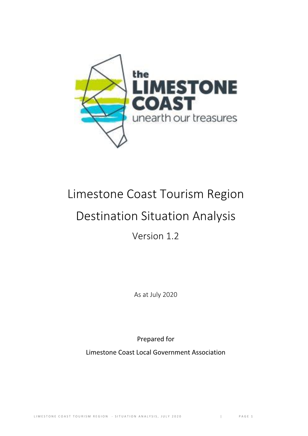 Limestone Coast Tourism Region Destination Situation Analysis Version 1.2