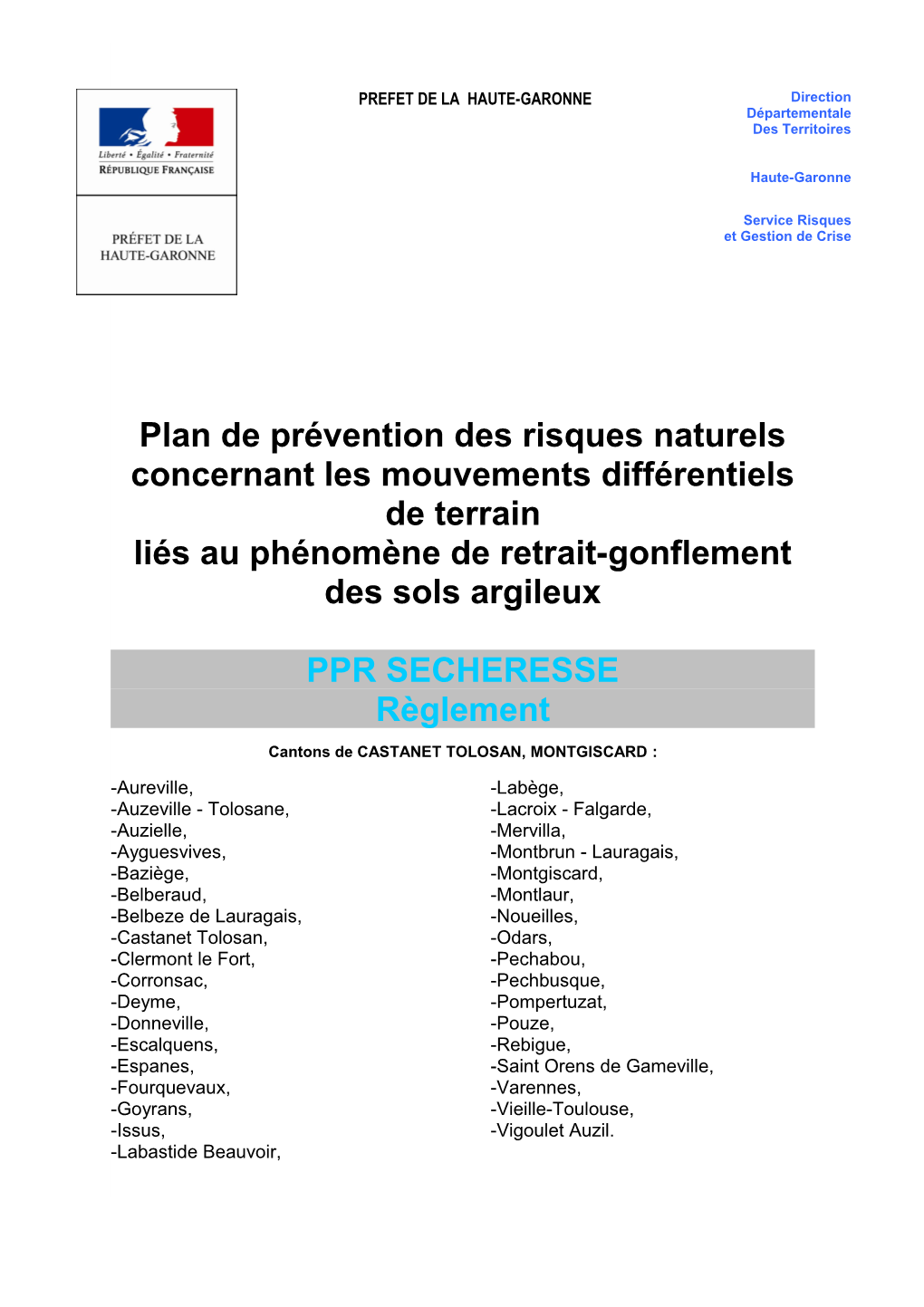 Plan De Prévention Des Risques Naturels Concernant Les Mouvements Différentiels De Terrain Liés Au Phénomène De Retrait-Gonflement Des Sols Argileux