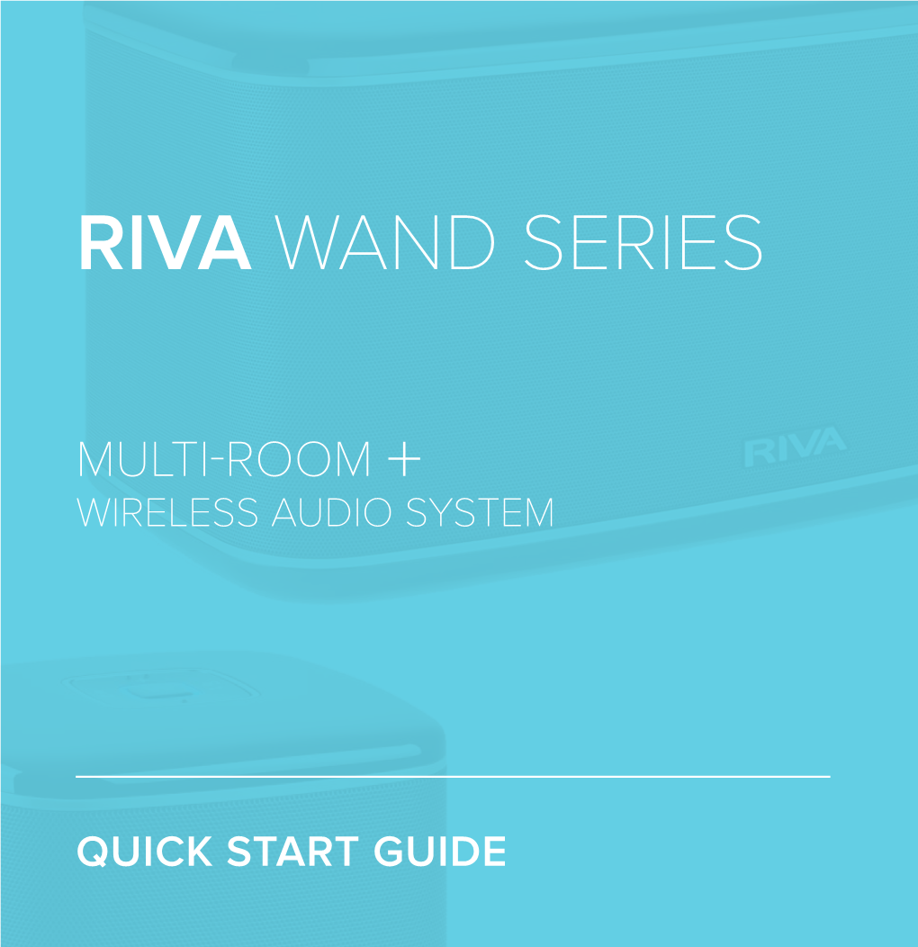 Riva Wand Series