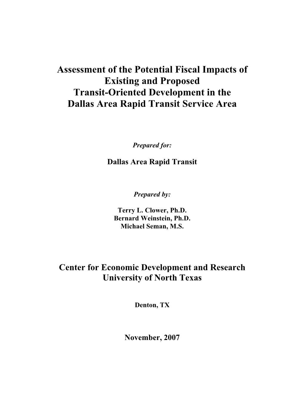 Assessment of the Potential Fiscal Impacts of Existing and Proposed Transit-Oriented Development in the Dallas Area Rapid Transit Service Area