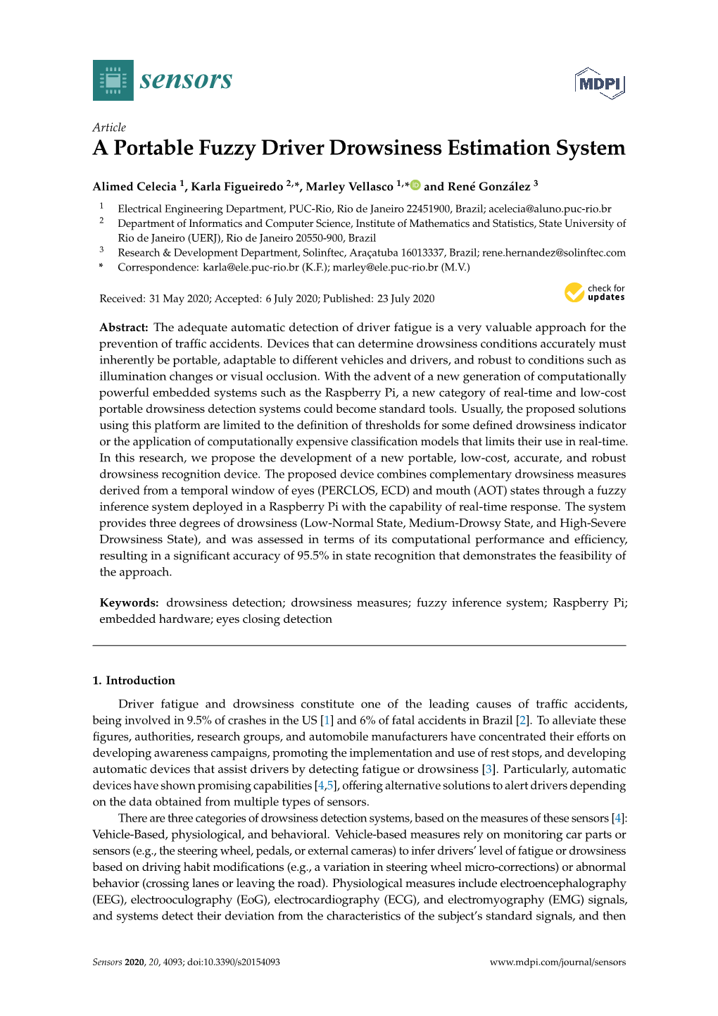 A Portable Fuzzy Driver Drowsiness Estimation System