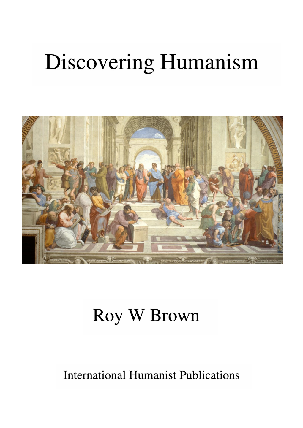 Discovering Humanism