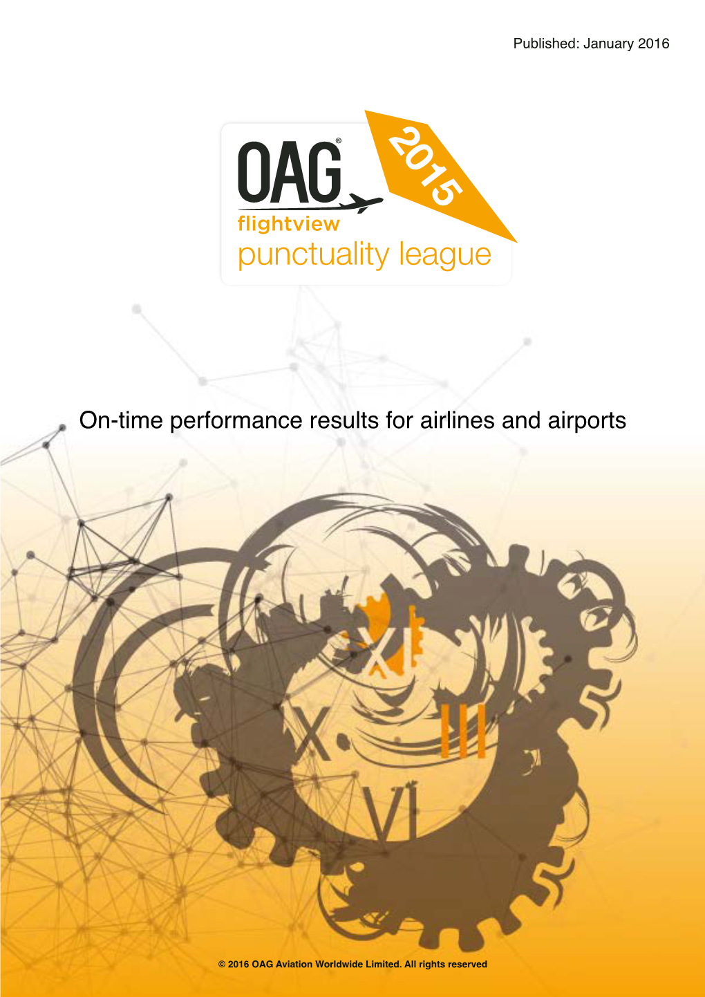 On-Time Performance Results for Airlines and Airports