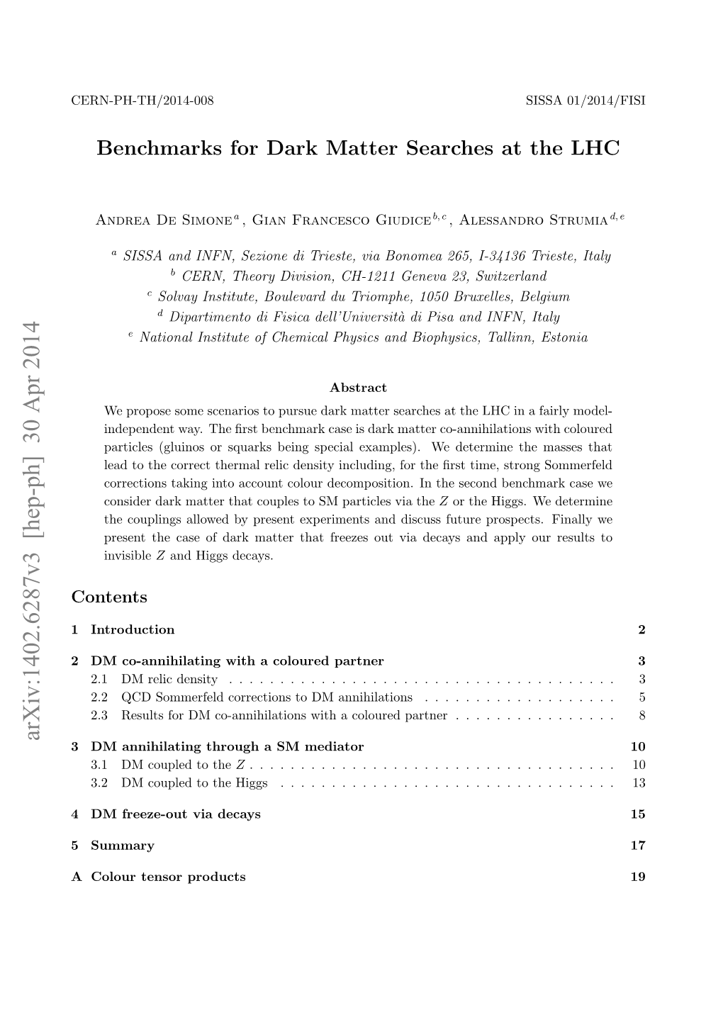 Benchmarks for Dark Matter Searches at the LHC