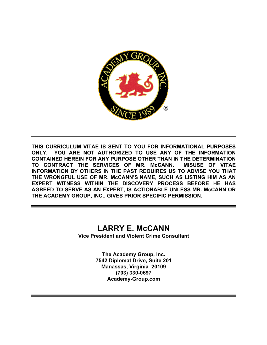 LARRY E. Mccann Vice President and Violent Crime Consultant