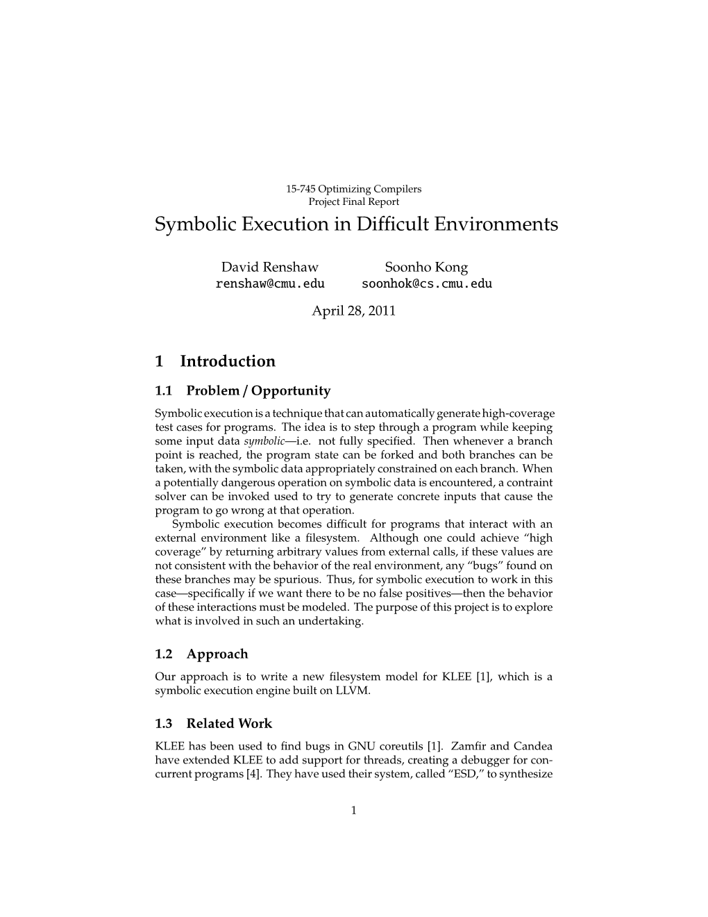 Symbolic Execution in Difficult Environments