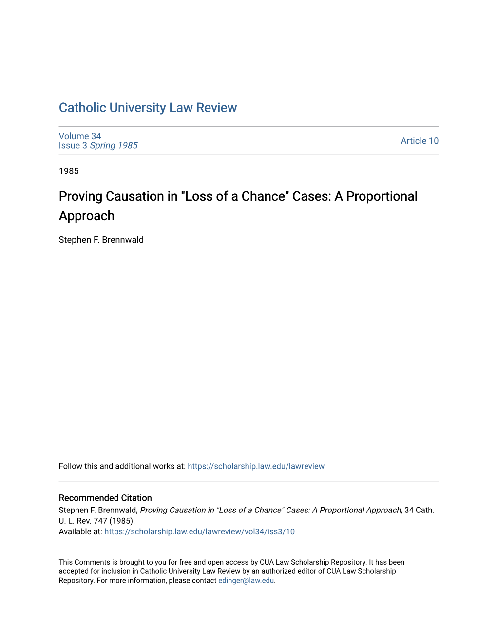 Proving Causation in "Loss of a Chance" Cases: a Proportional Approach