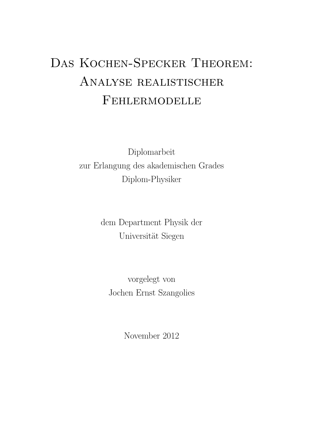 Das Kochen-Specker Theorem: Analyse Realistischer Fehlermodelle