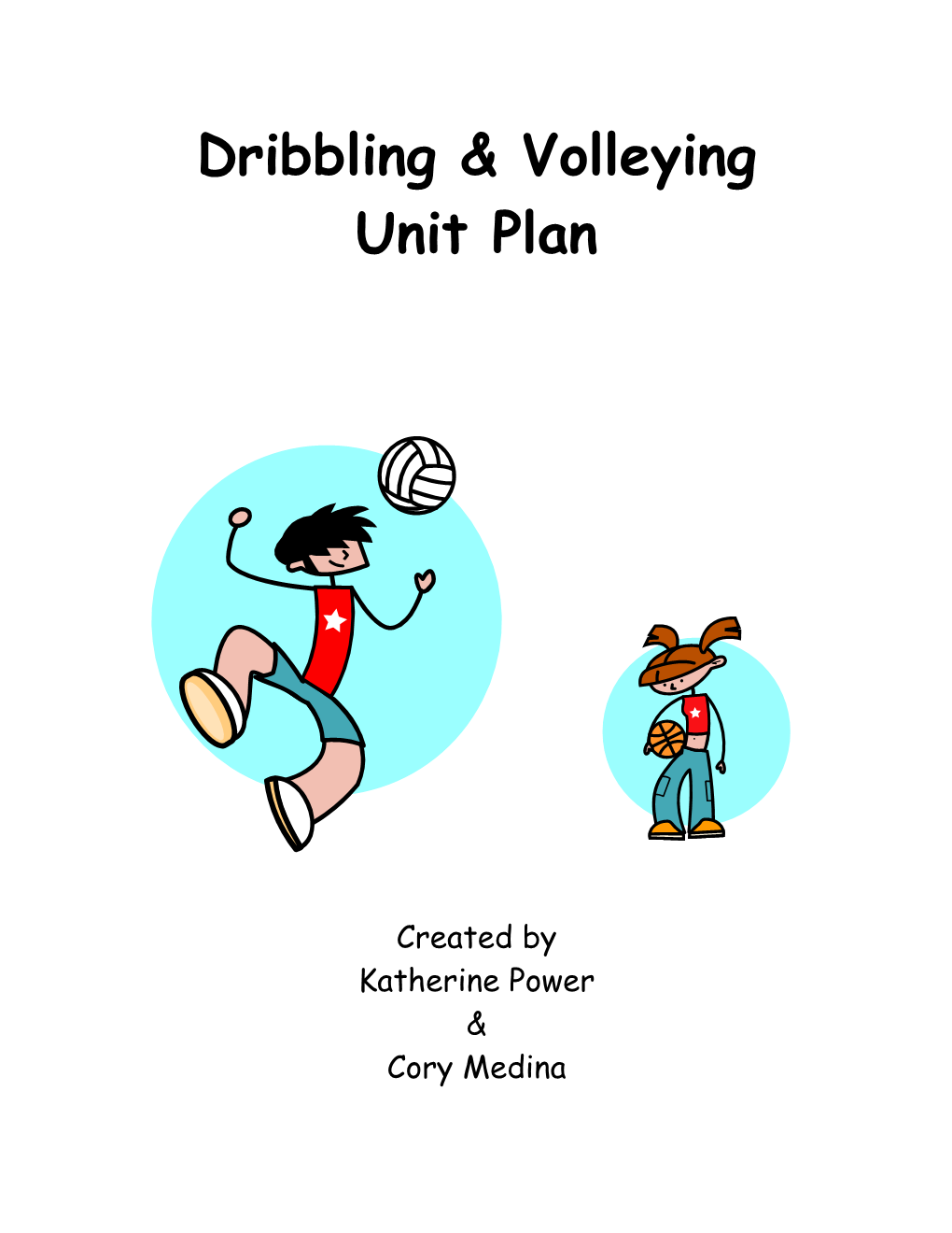 Dribbling & Volleying