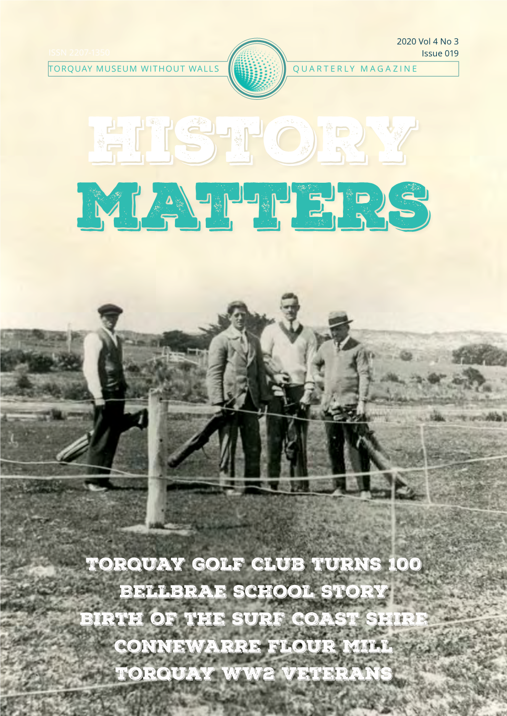 Torquay Golf Club Turns 100 Bellbrae School Story Birth of the SURF