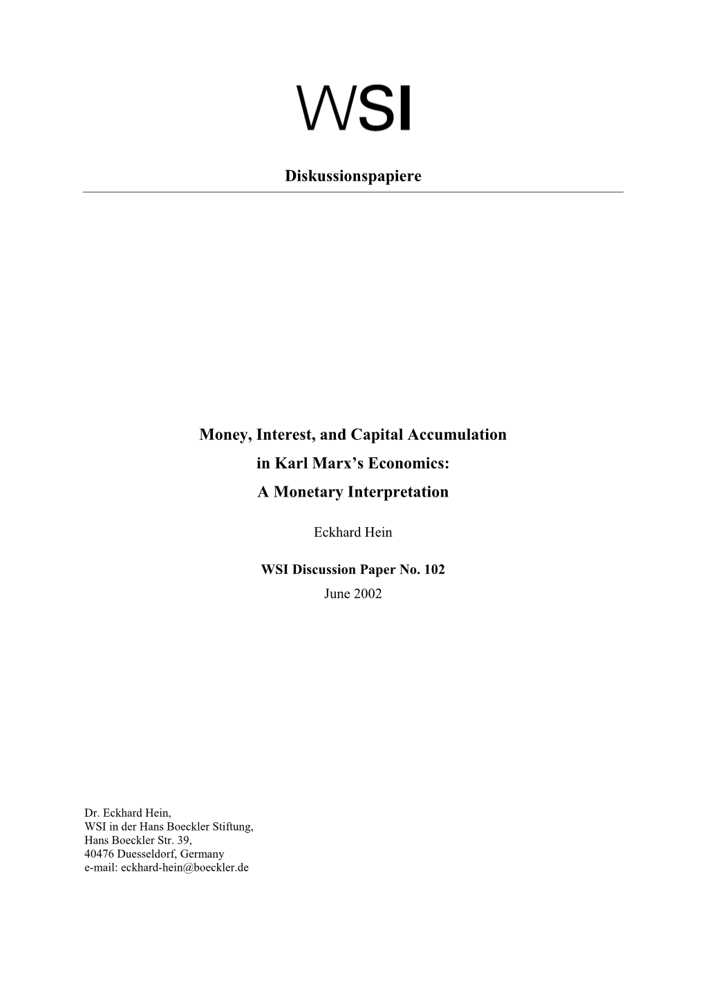 Diskussionspapiere Money, Interest, and Capital Accumulation in Karl