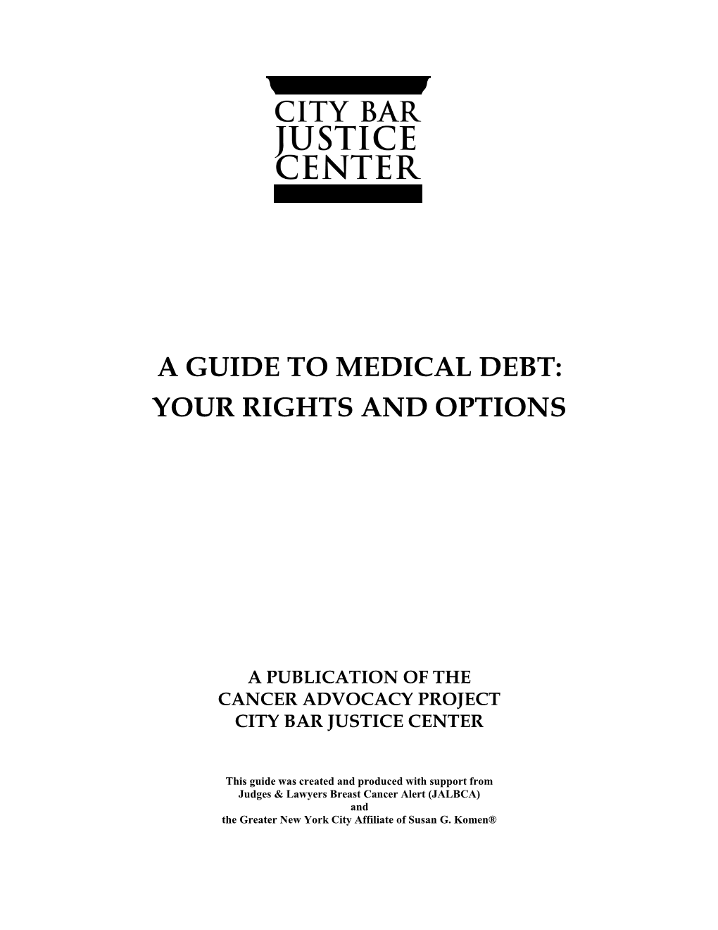 A Guide to Medical Debt: Your Rights and Options