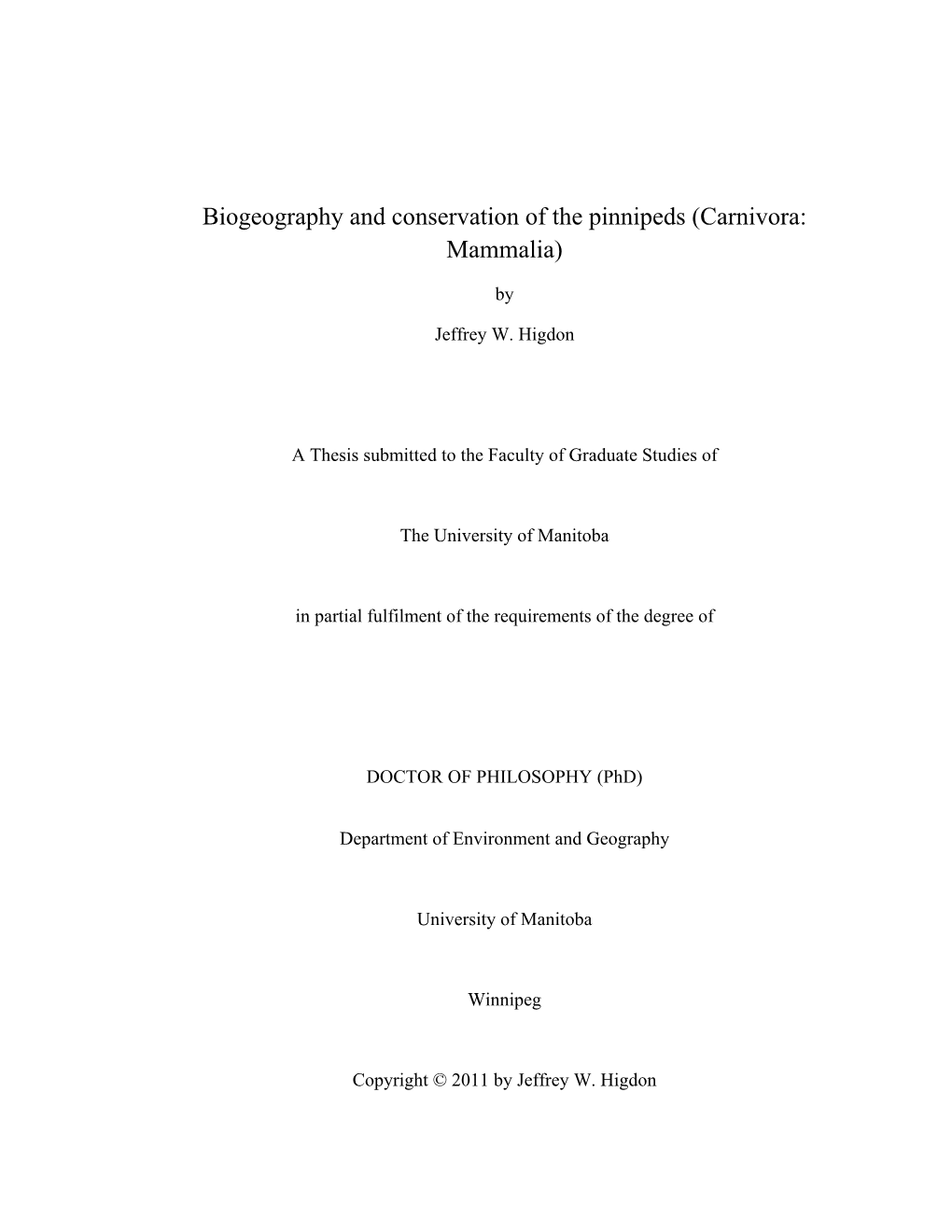 Biogeography and Conservation of the Pinnipeds (Carnivora: Mammalia)