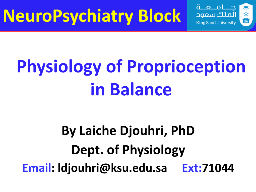 Physiology of Proprioception in Balance Neuropsychiatry Block