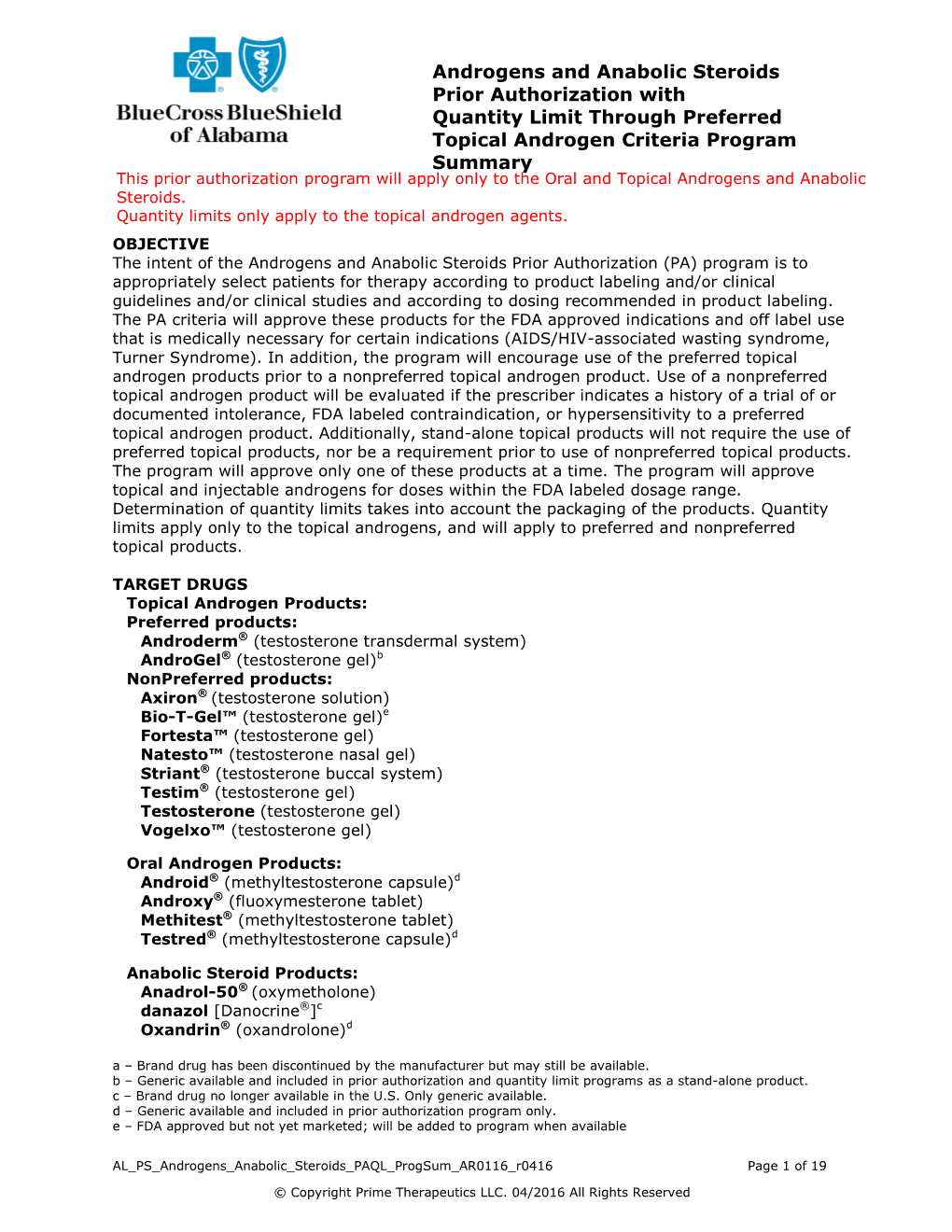 Androgens and Anabolic Steroids Prior Authorization with Quantity Limit Through Preferred