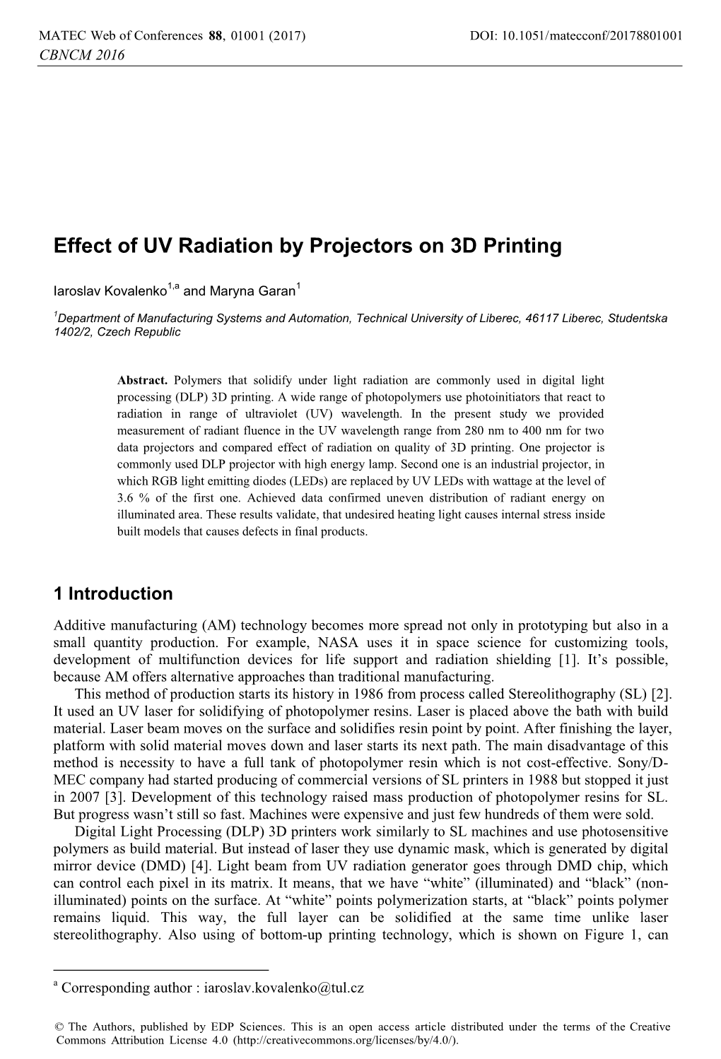 Effect of UV Radiation by Projectors on 3D Printing