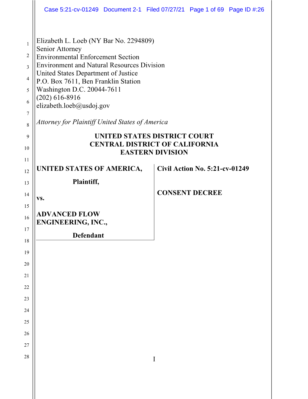 Justice Department and EPA Reach Clean Air Act Settlement with Advanced Flow Engineering for Selling Defeat Devices: Consent