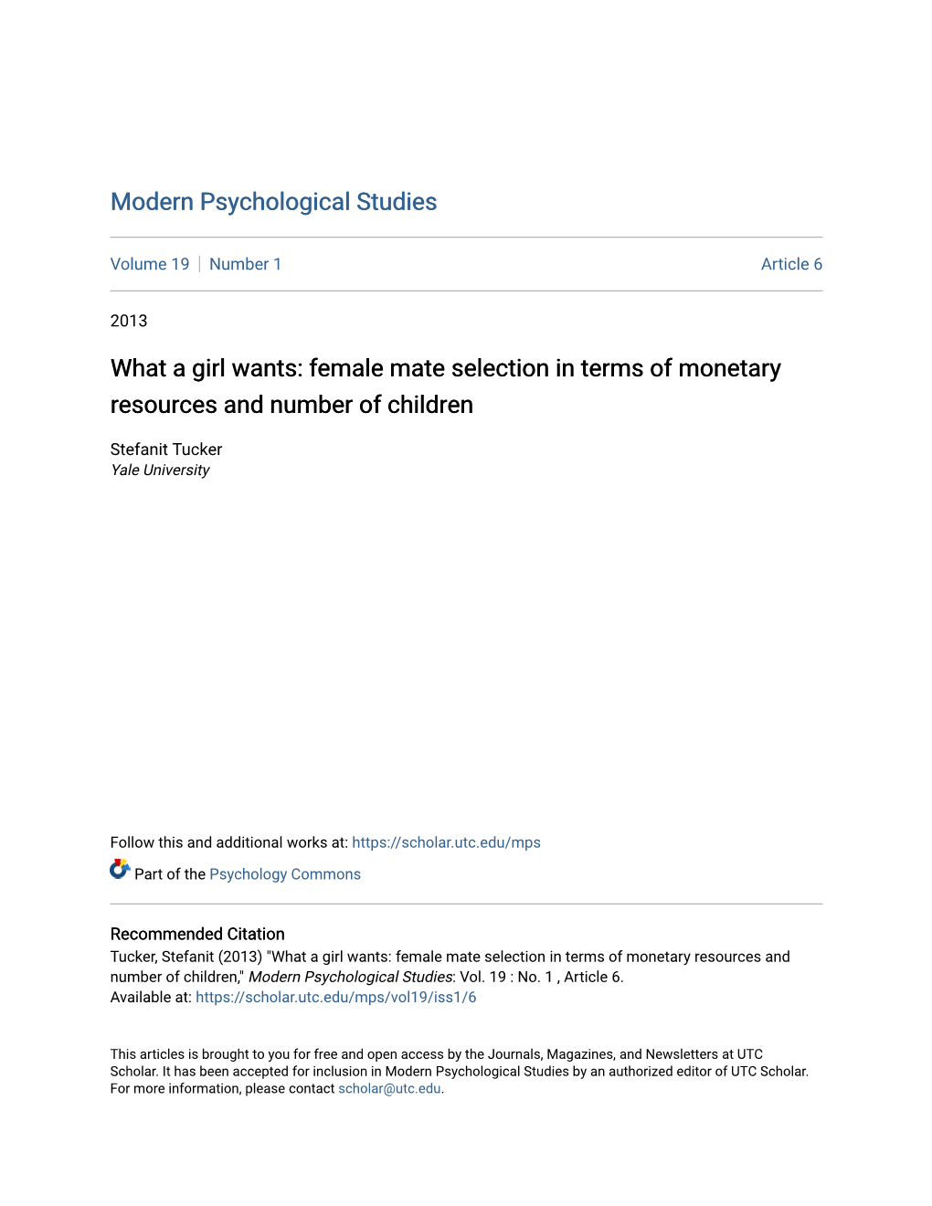 Female Mate Selection in Terms of Monetary Resources and Number of Children